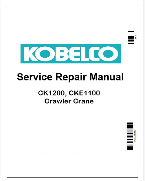 Kobelco CK1200, CKE1100 Crawler Crane Pdf Repair Service manual