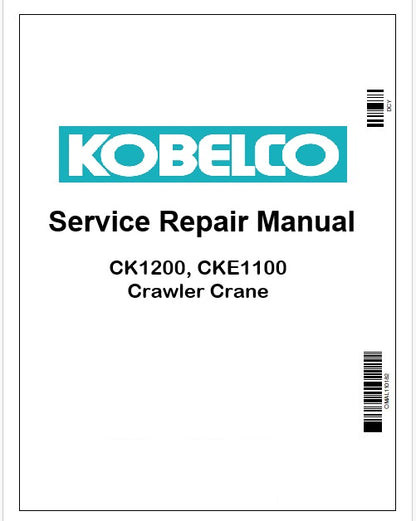Kobelco CK1200, CKE1100 Crawler Crane Pdf Repair Service manual