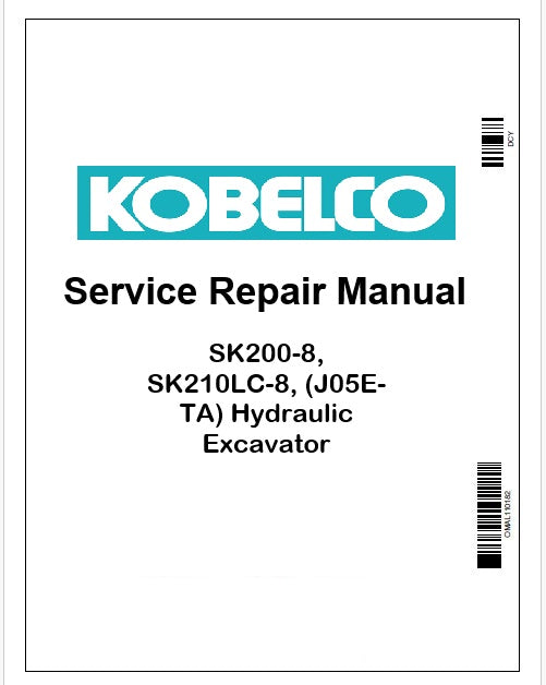 Kobelco SK200-8, SK210LC-8, (J05E-TA) Hydraulic Excavator Pdf Repair Service manual