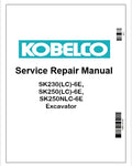 Kobelco SK230(LC)-6E, SK250(LC)-6E, SK250NLC-6E Excavator Pdf Repair Service manual