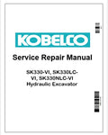 Kobelco SK330-VI, SK330LC-VI, SK330NLC-VI Hydraulic Excavator Pdf Repair Service manual