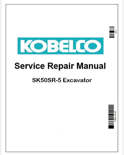 Kobelco SK50SR-5 Excavator Pdf Repair Service manual