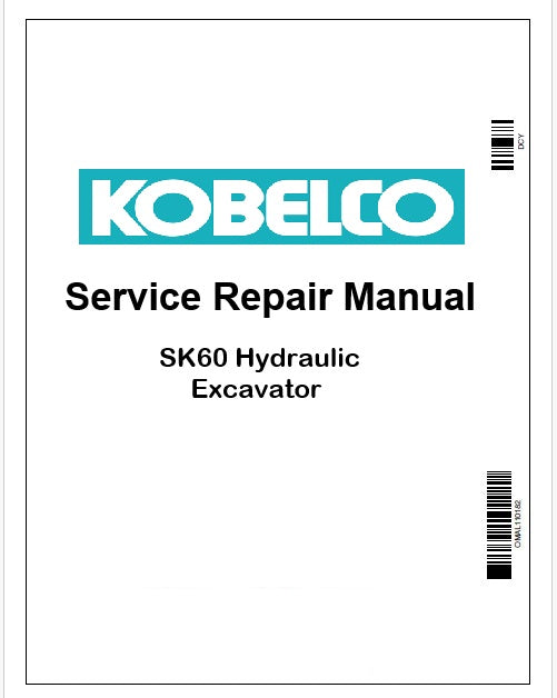 Kobelco SK60 Hydraulic Excavator Pdf Repair Service manual