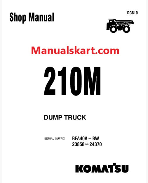 Komatsu 210M Rigid Dump Truck Pdf Repair Service Manual