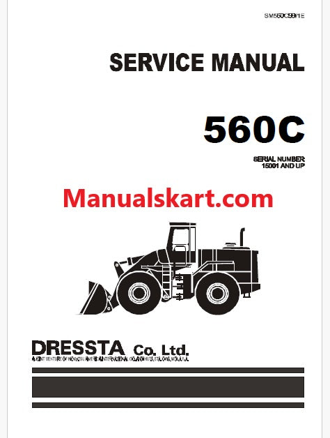 Komatsu 560C Wheel Loader Pdf Repair Service Manual Sn 15001 and UP