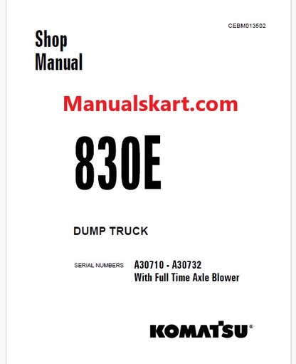 Komatsu 830E Dump Truck Pdf Repair Service Manual A30710 - A30732