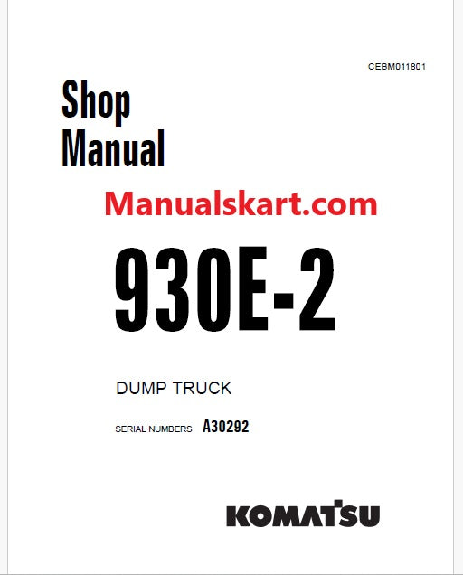 Komatsu 930E-2 Dump Truck Pdf Repair Service Manual Sn A30292