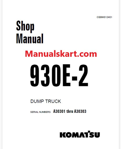 Komatsu 930E-2 Dump Truck Pdf Repair Service Manual Sn A30301 thru A30303
