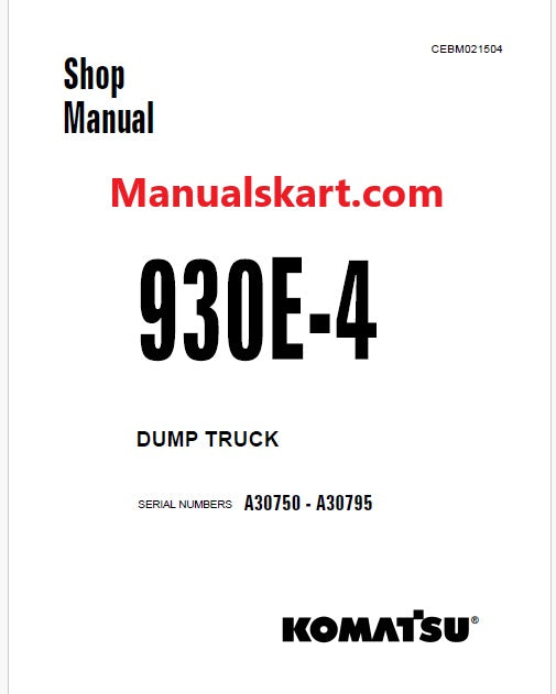 Komatsu 930E-4 Dump Truck Pdf Repair Service Manual Sn A30750 - A30795