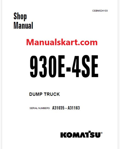 Komatsu 930E-4SE Dump Truck Pdf Repair Service Manual Sn A31035 - A31163