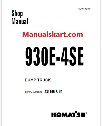 Komatsu 930E-4SE Dump Truck Pdf Repair Service Manual Sn A31165 and UP