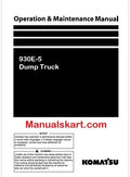Komatsu 930E-5 Dump Truck Pdf Operation and Maintenance Manual