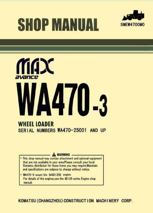 Komatsu Avance Max WA470-3 Wheel Loader Pdf Shop Repair Service Manual Sn 25001 And Up