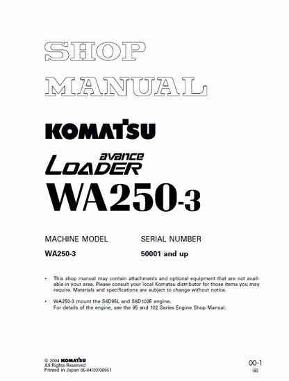 Komatsu Avance WA250-3 Wheel Loader Mount The S6D95L and S6D102E Engine Pdf Shop Repair Service Manual Sn 50001 And Up