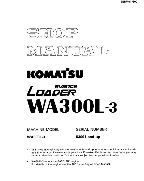 Komatsu Avance WA300L-3 Wheel Loader Pdf Shop Repair Service Manual Sn 53001 And Up