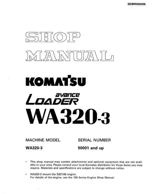 Komatsu Avance WA320-3 Wheel Loader Pdf Shop Repair Service Manual Sn 50001 And Up