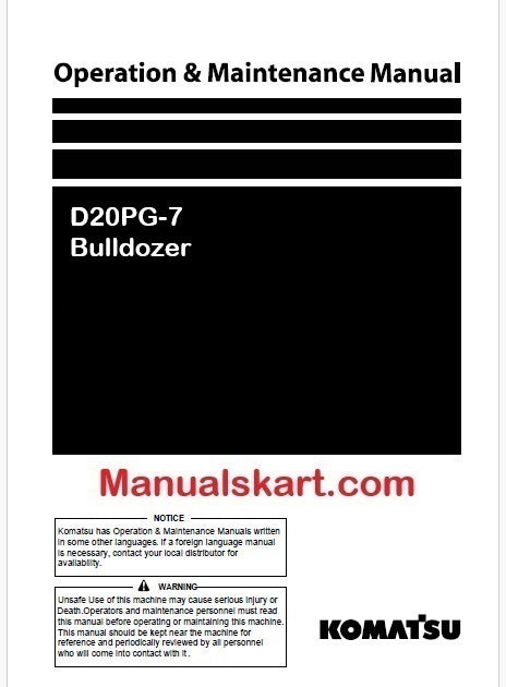 Komatsu D20PG-7 Bulldozer Pdf Operation and Maintenance Manual
