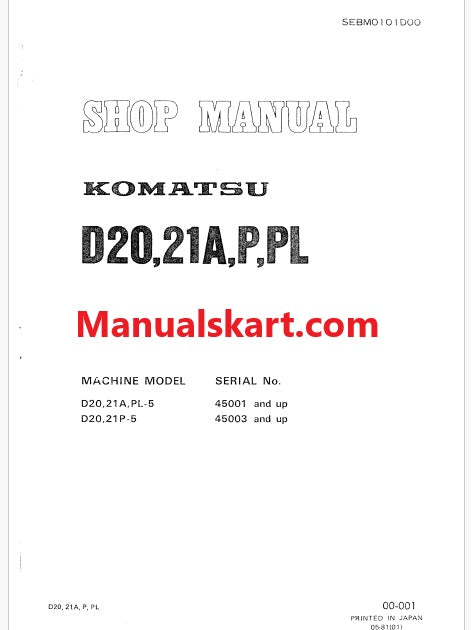 Komatsu D20PL-5, D21A-5, D21PL-5 Bulldozer Pdf Repair Service Manual Sn 45001 and UP