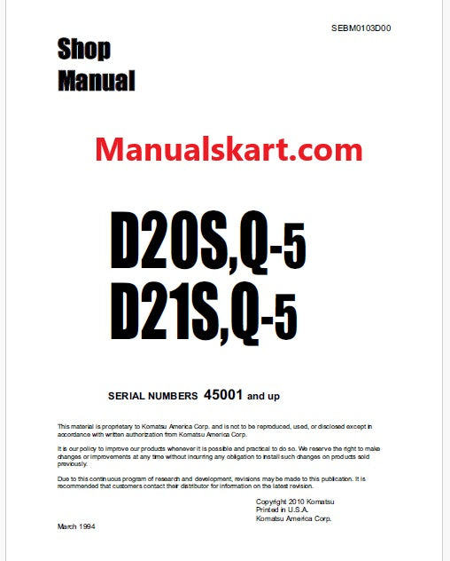 Komatsu D20S-5, D20Q-5, D21S-5, D21Q-5 Hydraulic Excavator Pdf Repair Service Manual Sn 45001 and UP