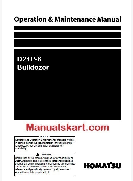 Komatsu D21P-6 Bulldozer Pdf Operation and Maintenance Manual