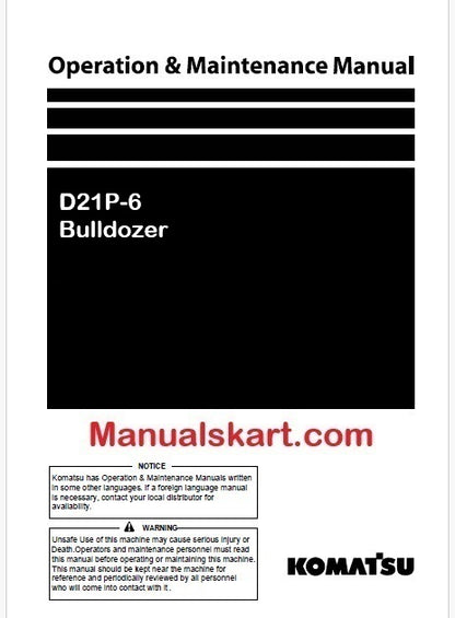 Komatsu D21P-6 Bulldozer Pdf Operation and Maintenance Manual