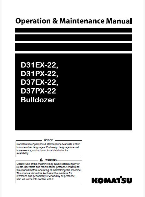 Komatsu D31EX-22, D31PX-22, D37EX-22, D37PX-22 Bulldozer Pdf Operation and Maintenance Manual