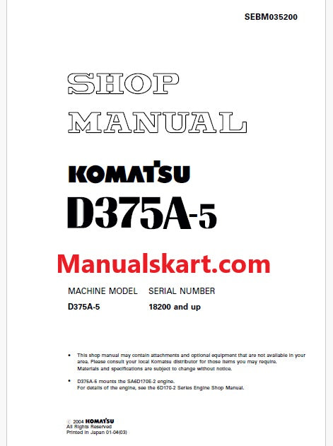 Komatsu D375A-5 Bulldozer Pdf Repair Service Manual Sn 18200 and UP