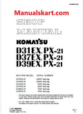 Komatsu D31EX-21, D31PX-21 Bulldozer Pdf Shop Repair Service Manual Sn 50501 and UP