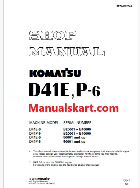 Komatsu D41E-6, D41P-6 Bulldozer Pdf Shop Repair Service Manual Sn B20001 – B40000