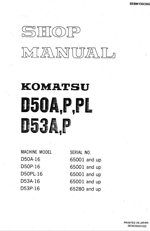 Komatsu D50A-16 D50P-16 D50PL-16 D53A-16 D53P-16 Bulldozer Pdf Service Repair Manual