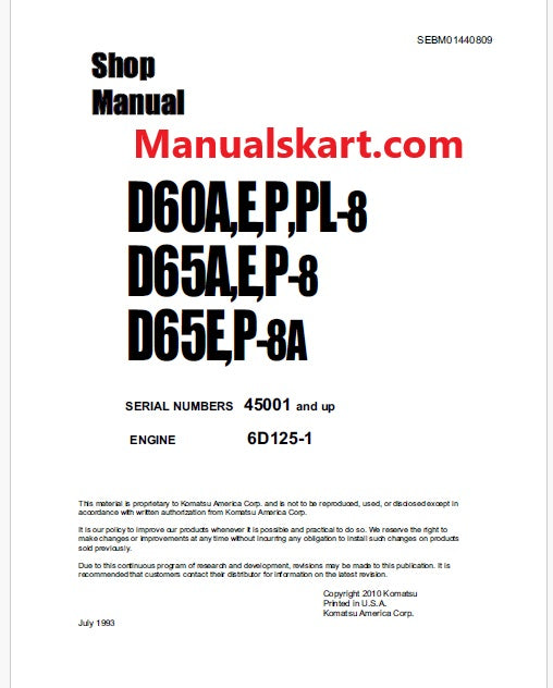 Komatsu D60A-8, D60E-8, D60P-8, D60PL-8, D65A-8, D65E-8, D65P-8, D65E-8A, D65P-8A Bulldozer Pdf Shop Repair Service Manual Sn 45001 and UP