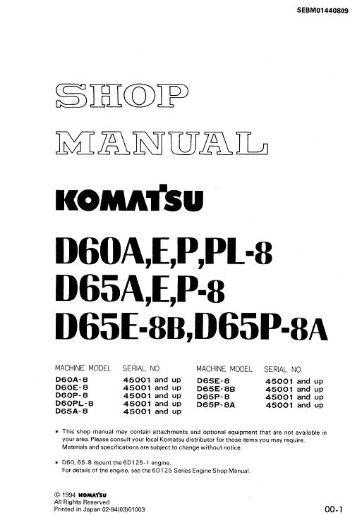 Komatsu D60A-8 D60E-8 D60P-8 D60PL-8 D65A-8 D65E-8 D65P-8 D65E-8B D65P-8A Dozer Bulldozer Pdf Service Repair Manual (Sn 45001 And Up)