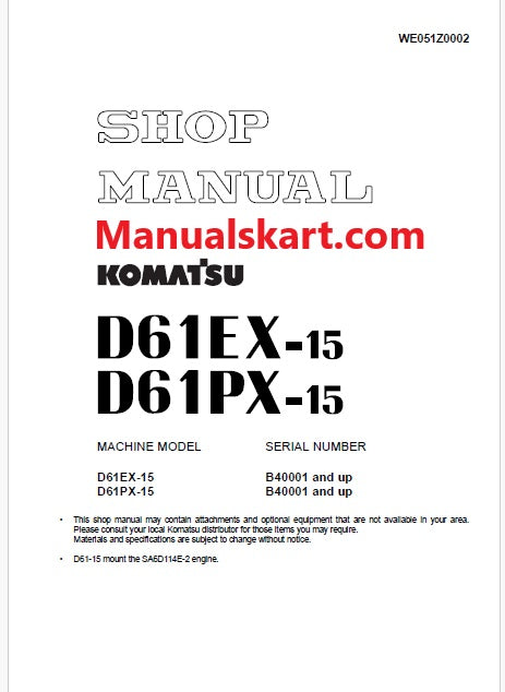 Komatsu D61EX-15, D61PX-15 Bulldozer Pdf Shop Repair Service Manual Sn B40001 and UP
