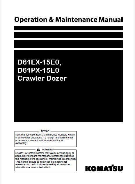 Komatsu D61EX-15E0, D61PX-15E0 Crawler Dozer Pdf Operation and Maintenance Manual