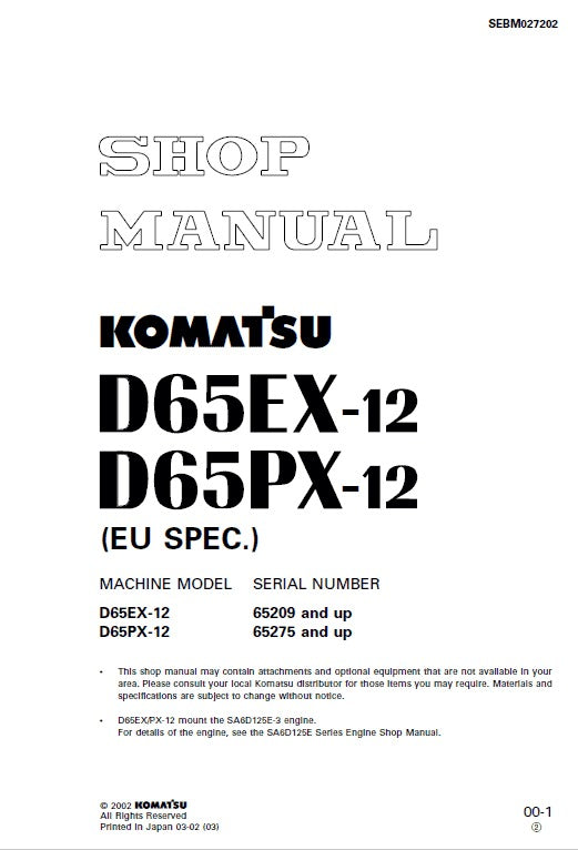 Komatsu D65E-12, D65P-12, D65EX-12, D65PX-12 Bulldozer Pdf Service Repair Manual (Sn 60001 And Up)