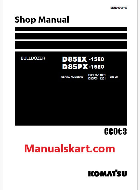 Komatsu D85PX-15E0 ecot3 Bulldozer Pdf Shop Repair Service Manual Sn 1201 and UP