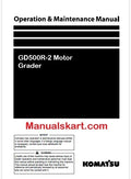 Komatsu GD500R-2 Motor Grader Pdf Operation and Maintenance Manual