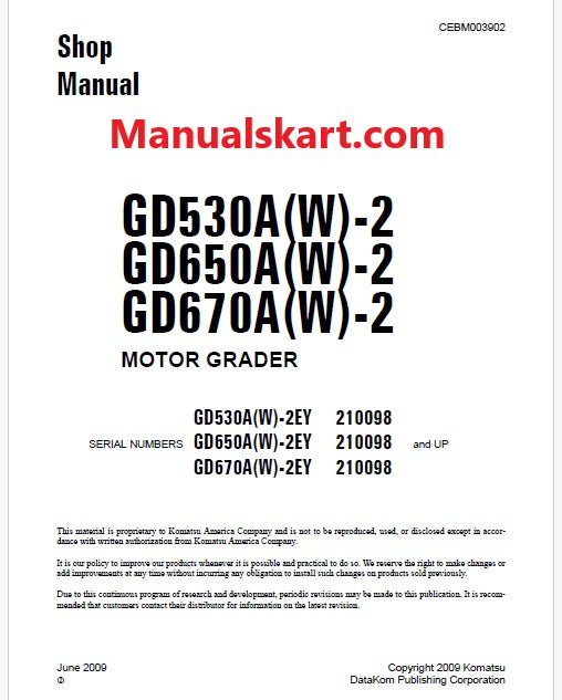 Komatsu GD530A(W)-2EY, GD650A(W)-2EY, GD670A(W)-2EY Motor Grader Pdf Repair Service Manual Sn 210098 and UP