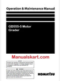 Komatsu GD555-5 Motor Grader Pdf Operation and Maintenance Manual