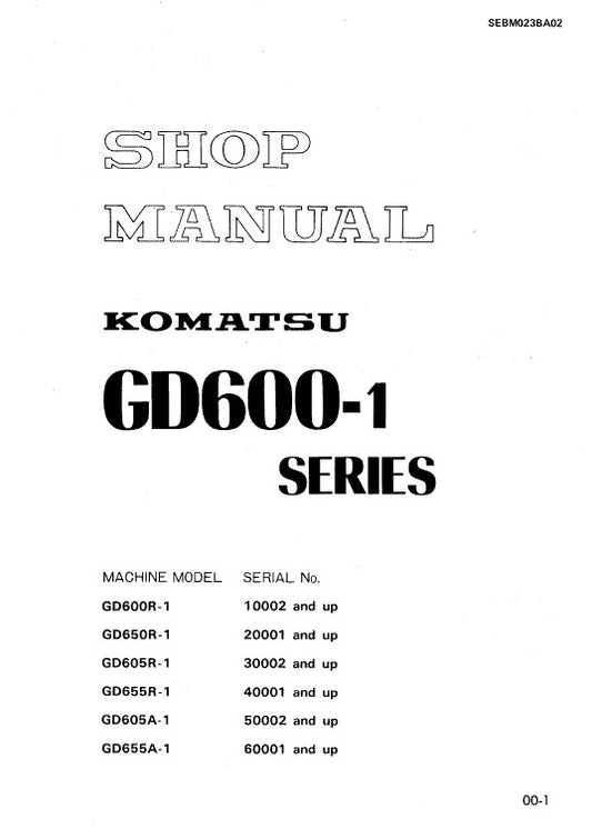 Komatsu GD600R-1 Motor Grader Pdf Shop Repair Service Manual (Sn 10002 And UP)