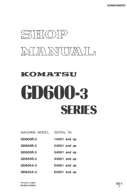 Komatsu GD600R-3 Motor Grader Pdf Shop Repair Service Manual (Sn 14001 And UP)