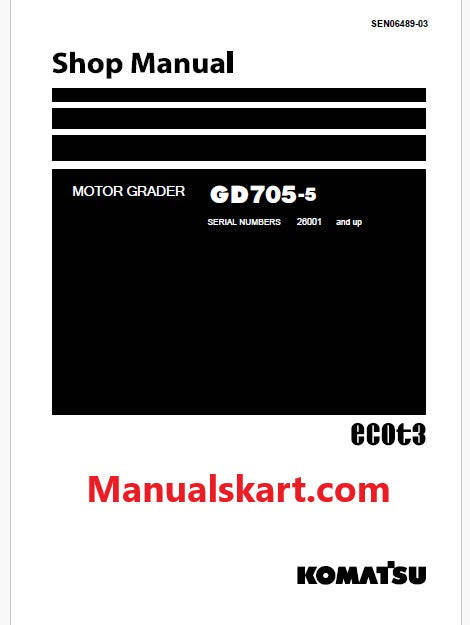 Komatsu GD705-5 Motor Grader Pdf Repair Service Manual Sn 26001 and UP
