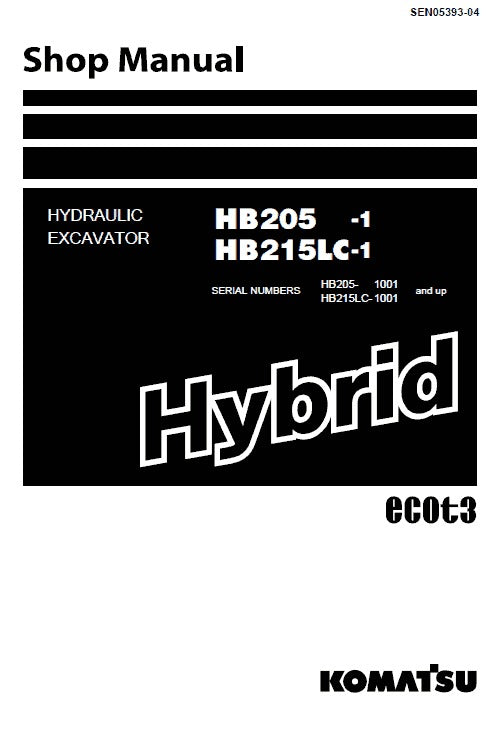 Komatsu HB205-1, HB215LC-1 Hydraulic Excavator Pdf Repair Service Manual (Sn 1001 & Up)