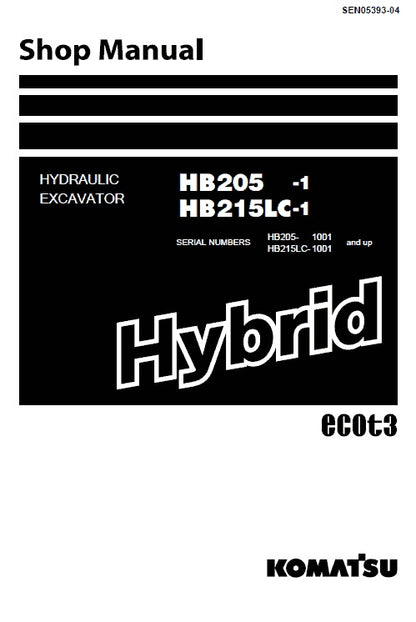 Komatsu HB205-1, HB215LC-1 Hydraulic Excavator Pdf Repair Service Manual (Sn 1001 & Up)