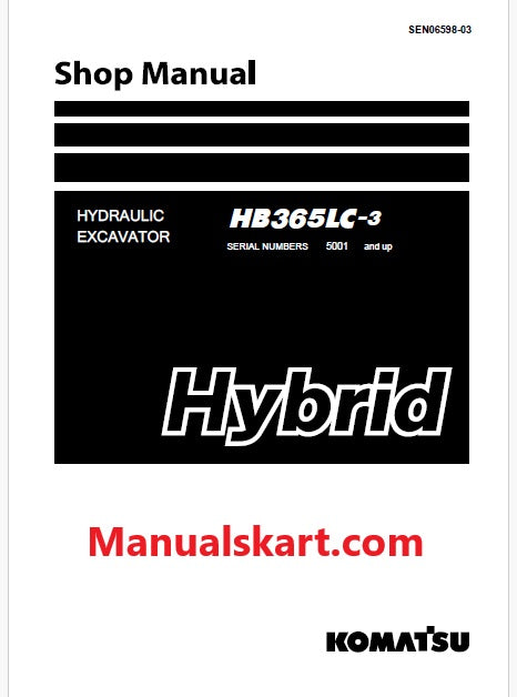 Komatsu HB365LC-3 Hybrid Hydraulic Excavator Pdf Shop Repair Service Manual Sn 5001 and UP