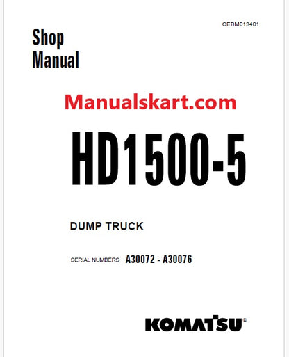 Komatsu HD1500-5 Dump Truck Pdf Repair Service Manual Sn A30072 - A30076