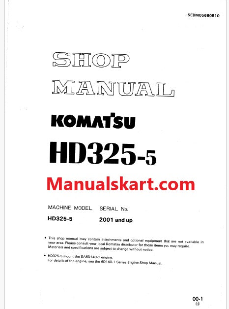 Komatsu HD325-5 Dump Truck Pdf Repair Service Manual Sn 2001 and UP