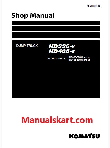 Komatsu HD325 Dump Truck Pdf Repair Service Manual Sn 50001 and UP