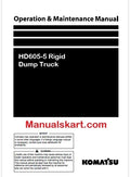 Komatsu HD605-5 Rigid Dump Truck Pdf Operation and Maintenance Manual