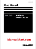 Komatsu HD785-7 Dump Truck Pdf Repair Service Manual Sn 30001 and UP